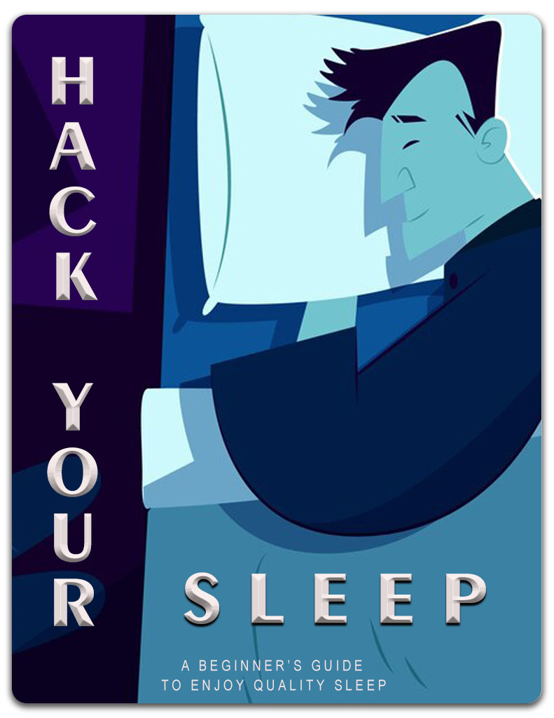 Hack Your Sleep