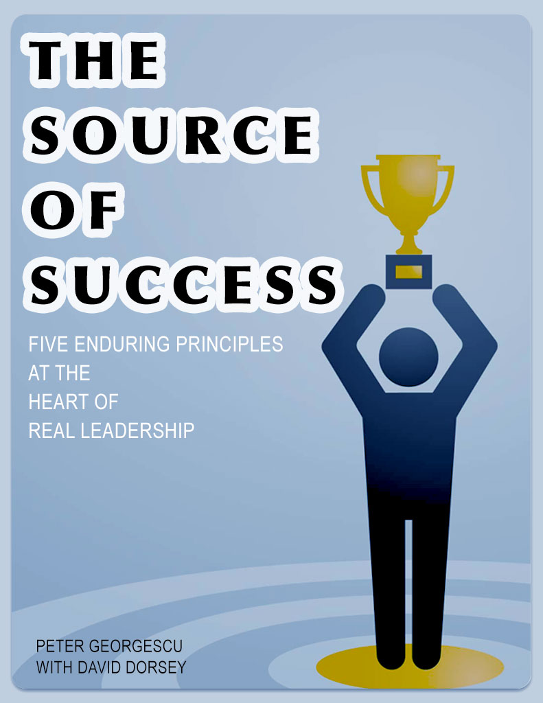 Title of the book "The Source of Success by Peter Georgescu with David Dorsey"