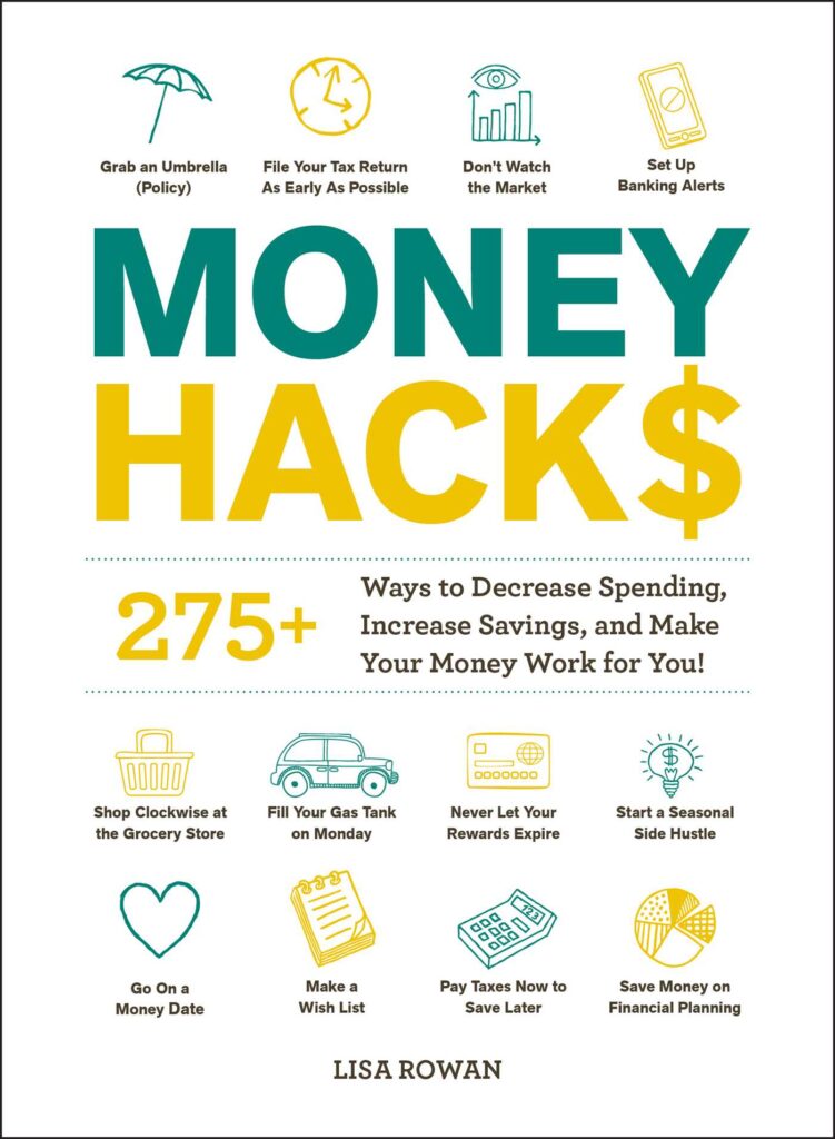 Money Hacks by Lisa Rowan, Best book to Save money and make assets