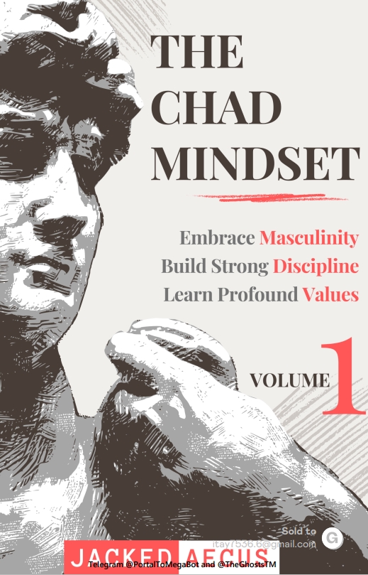 The Chad Mindset By Jacked Aecus