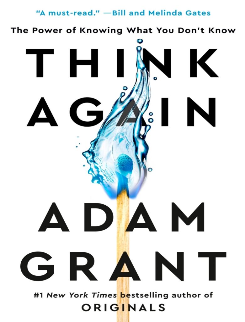 Think Again By Adam Grant (324 pages)