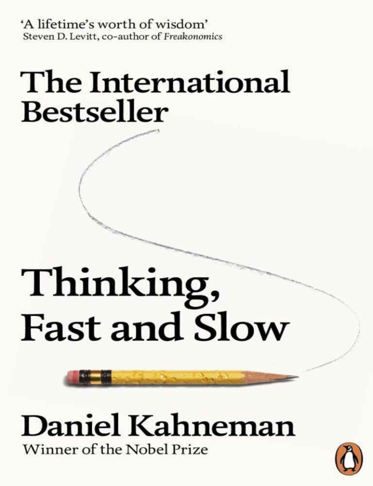 Thinking Fast and Slow Daniel Kahneman (533 pages)